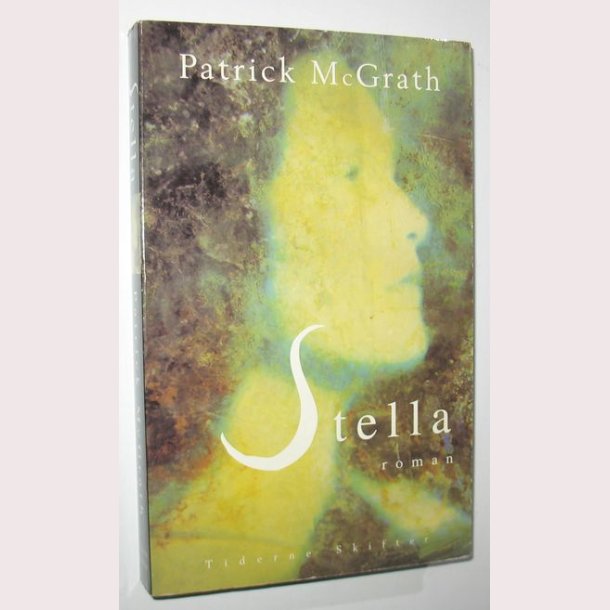 Stella af Patrick McGrath