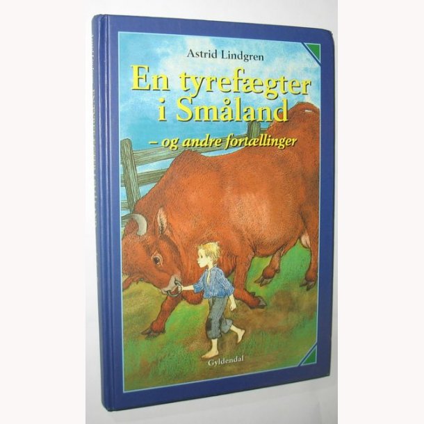 En tyrefgter i Smland - og andre fortllinger