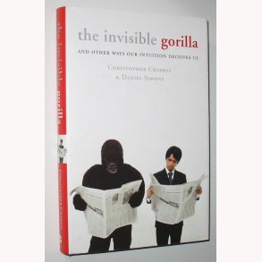 The invisible Gorilla