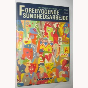 Forebyggende sundhedsarbejde 2. udg.