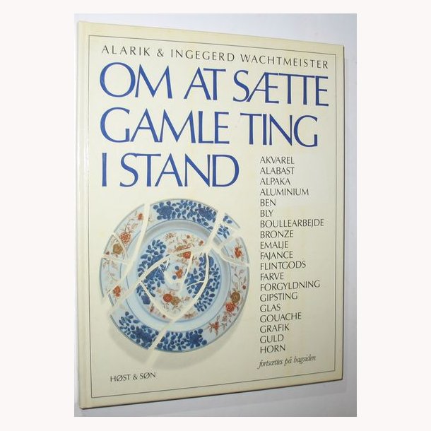 Om at stte gamle ting i stand