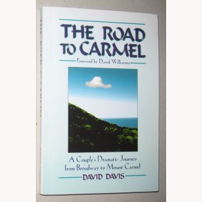 The Road to carmel