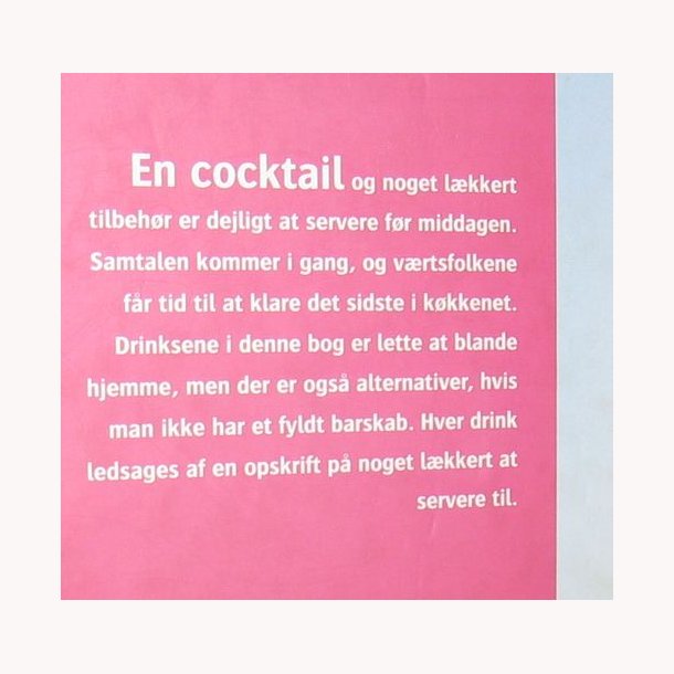 Cocktails med lkkert tilbehr