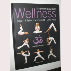 Din personlige guide til Wellness