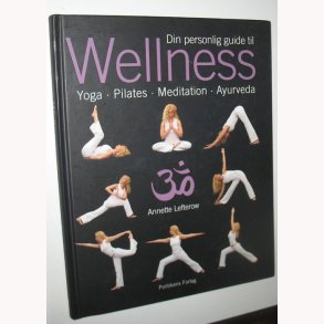 Din personlige guide til Wellness