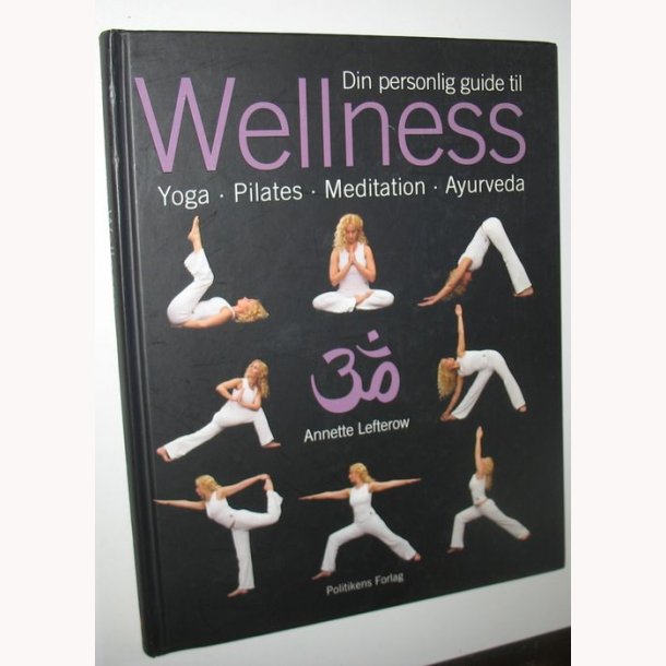 Din personlige guide til Wellness