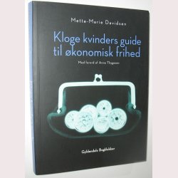 Kloge kvinders guide til konomisk frihed