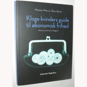 Kloge kvinders guide til konomisk frihed
