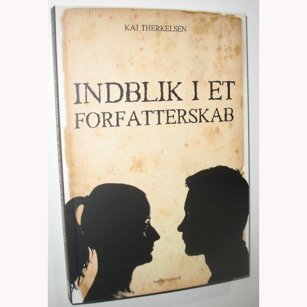Indblik i et forfatterskab
