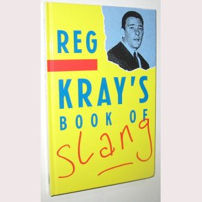 Reg Krey´s Book of Slang