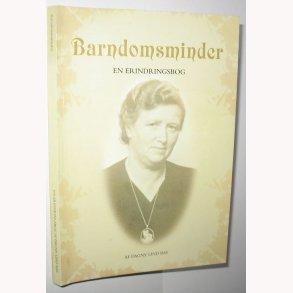 Barndomsminder - en erindringsbog