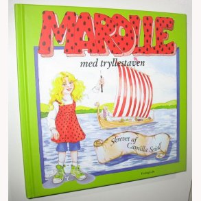 Marolle med tryllestaven