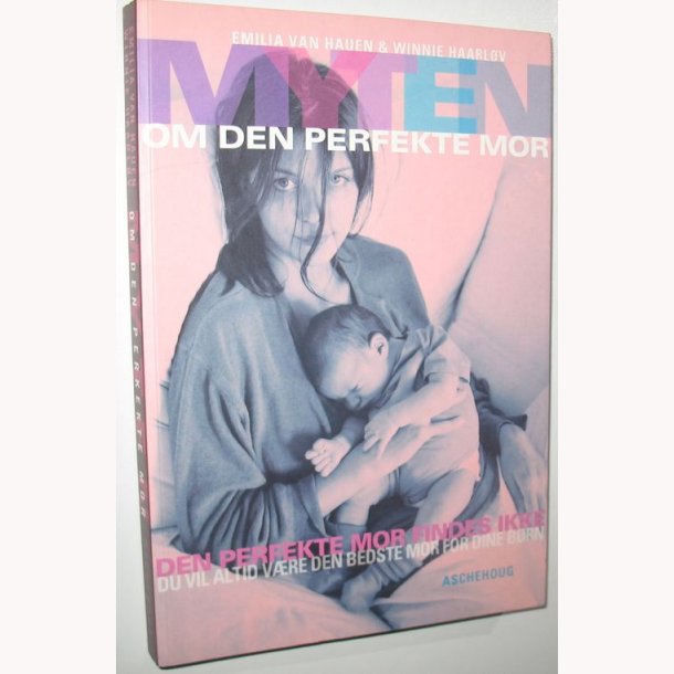 Myten om den perfekte mor