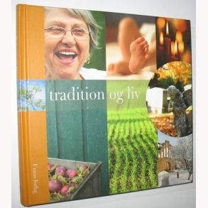 Tradition og liv