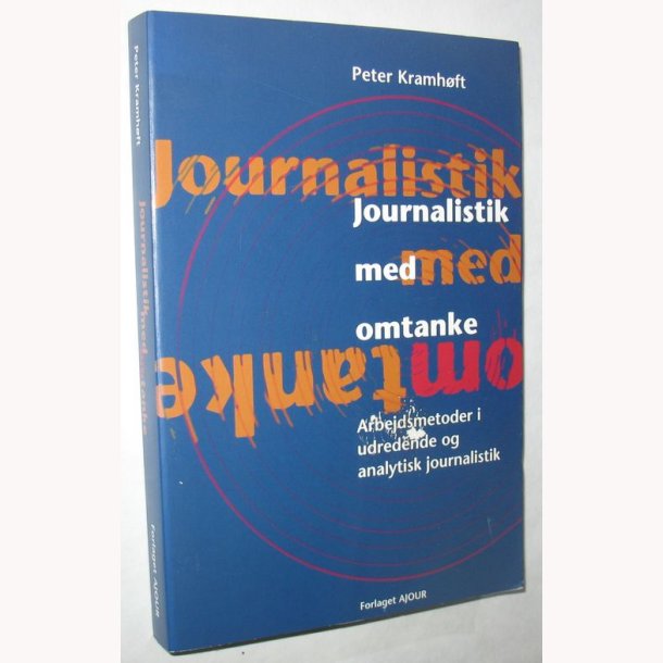 Journalistik med omtanke