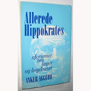 Allerede Hippokrates
