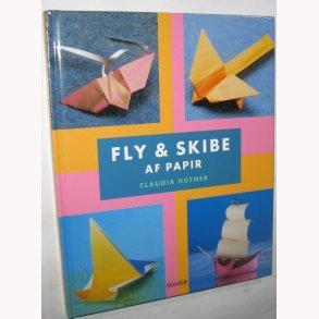 Fly & skibe af papir