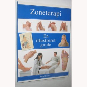 Zoneterapi - en illustreret guide