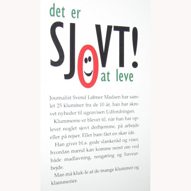 Det er sjovt at leve