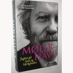 Mllehave - jagten p lyset og krligheden