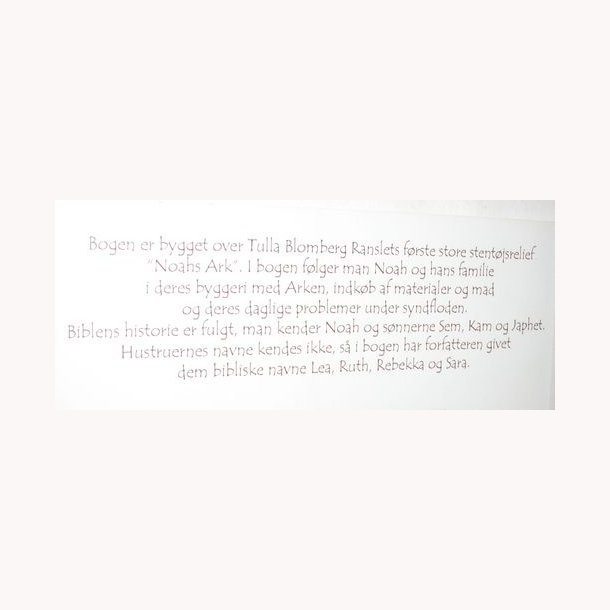 Arken - hvordan Noa byggede den