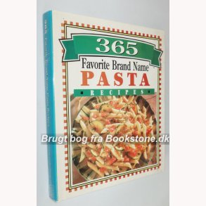 365 Favorite Brand Name Pasta Recipes