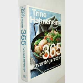 365 hverdagsretter: Trine Hahnemann