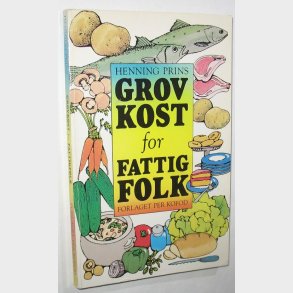 Grov kost for fattigfolk