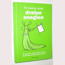 Til kamp mod drbersneglen