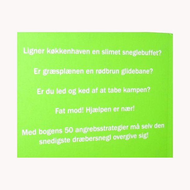 Til kamp mod drbersneglen