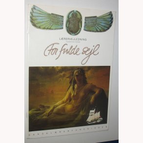 For fulde sejl - lrervejledning