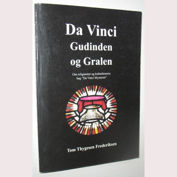 Da Vinci, Gudinden og Gralen
