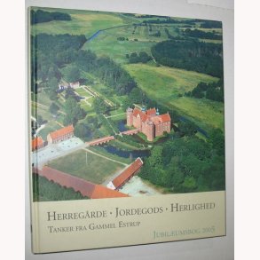 Herregrde Jordegods Herlighed