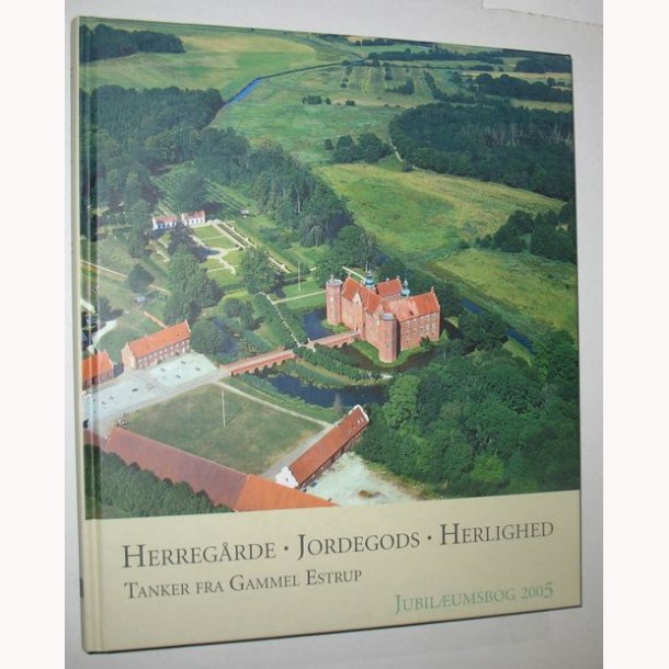 Herregrde Jordegods Herlighed