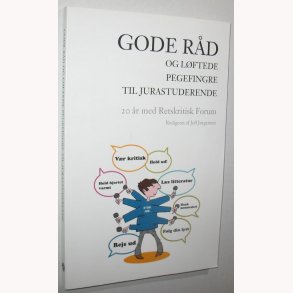 Gode rd og lftede pegefingre