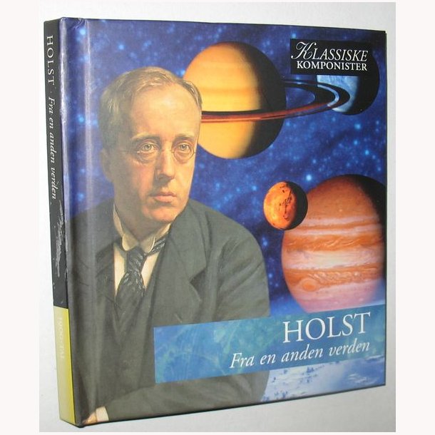 Holst - Fra en anden verden
