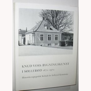Bygningskunst i Sllerd 1670-1970