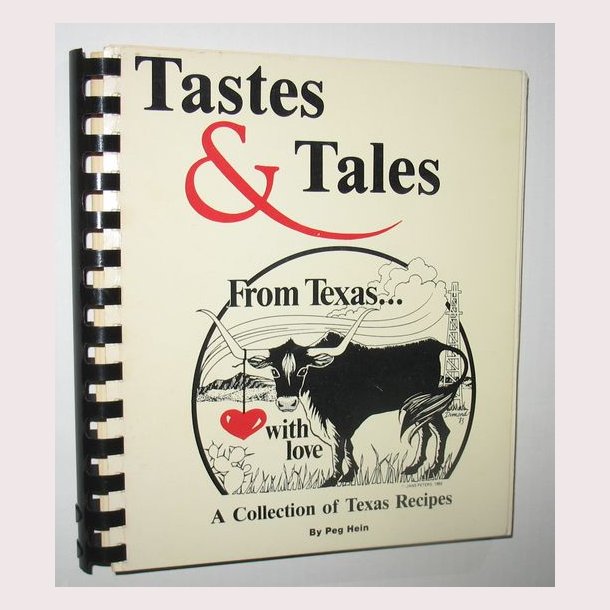 Tastes &amp; Tales from Texas