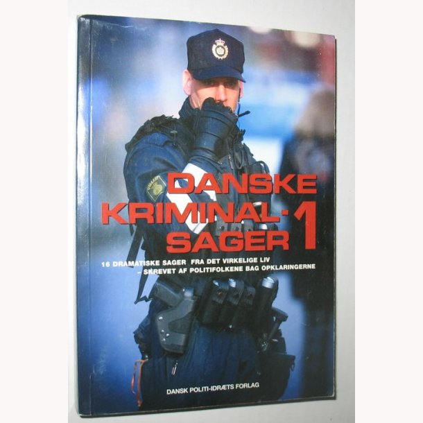 Danske kriminalsager 1