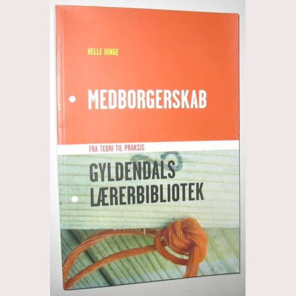 Medborgerskab fra teori til praksis