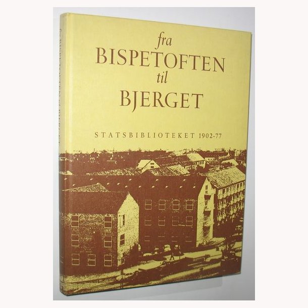 Fra Bispetoften til Bjerget