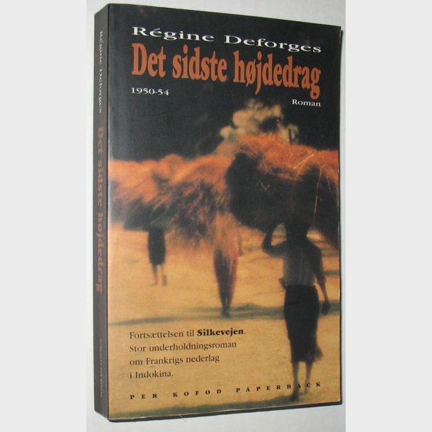 Det sidste hjdedrag 1950-54: Regine Deforges