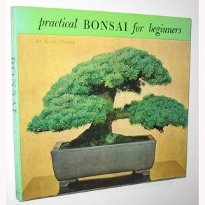 Practical Bonsai for beginners