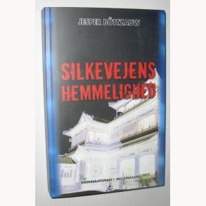 Silkevejens hemmelighed