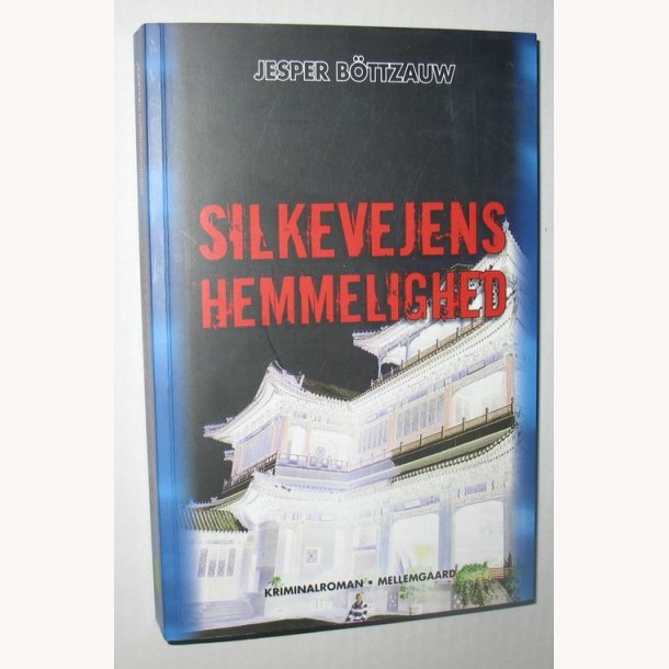 Silkevejens hemmelighed