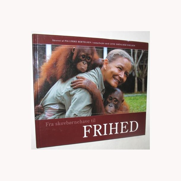 Fra skovbrnehave til frihed