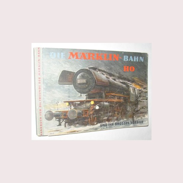 Die M&auml;rklin-Bahn HO