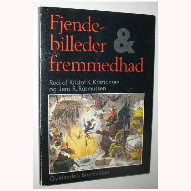 Fjendebilleder &amp; fremmedhad