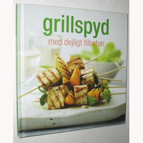 Grillspyd med dejligt tilbehr