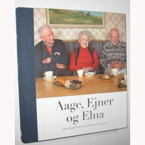Aage, Ejner og Elna